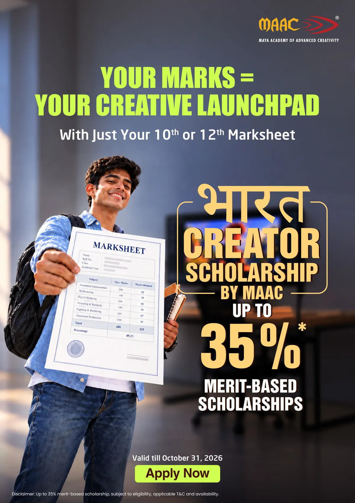 Your marks can be your creative launchpad with the Bharat Creator Scholarship by MAAC